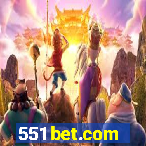 551 bet.com